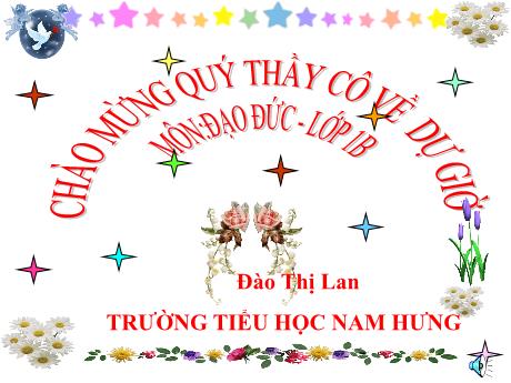 Bài giảng Đạo đức Lớp 1 Sách Kết nối tri thức - Bài 15: Gọn gàng, ngăn nắp - Đào Thị Lan