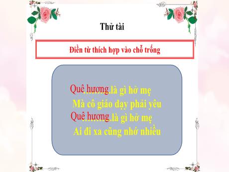 Bài giảng Đạo đức Lớp 5 - Bài 9: Em yêu quê hương (Tiết 1)