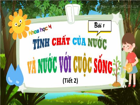 Bài giảng Khoa học Lớp 4 Sách Kết nối tri thức - Bài 1: Tính chất của nước và nước với cuộc sống (Tiết 2)