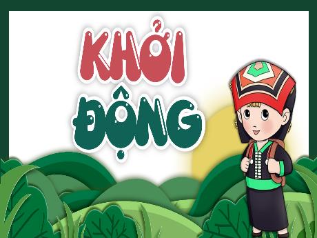 Bài giảng Lịch sử và Địa lý Lớp 5 Sách Kết nối tri thức - Bài 4: Dân cư và dân tộc ở Việt Nam (Tiết 4)