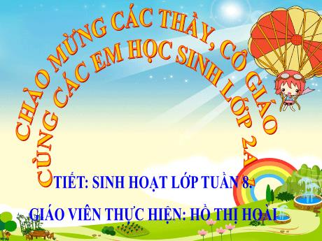 Bài giảng Sinh hoạt lớp 2 - Bài: Quý trọng đồng tiền - Năm học 2024-2025 - Hồ Thị Hoài