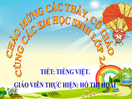 Bài giảng Tiếng Việt 2 (Tập đọc) Sách kết nối tri thức - Bài: Cuốn sách của em - Hồ Thị Hoài