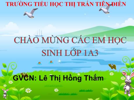 Bài giảng Tiếng Việt Lớp 1 - Bài 21: R r S s - Lê Thị Hồng Thắm