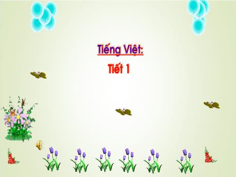 Bài giảng Tiếng Việt Lớp 1 - Bài 38: Ai ay ây