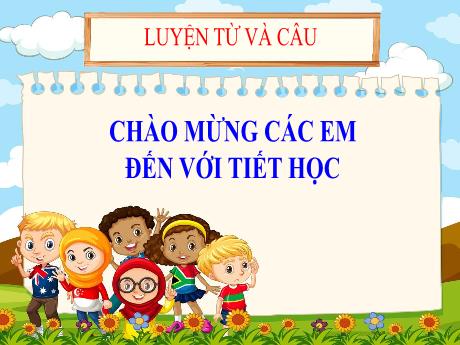 Bài giảng Tiếng Việt Lớp 5 (Luyện từ và câu) Sách Chân trời sáng tạo - Tuần 21, Bài: Mở rộng vốn từ Công dân