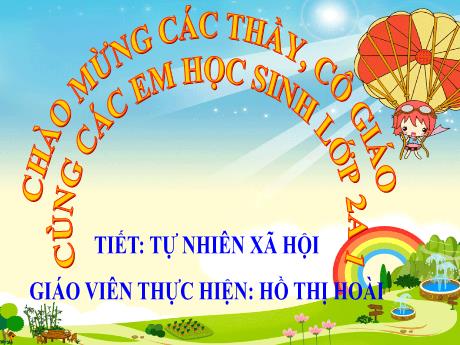 Bài giảng Tự nhiên và xã hội 2 Sách Kết nối tri thức - Bài 9: Giữ gìn vệ sinh trường học (Tiết 1) - Hồ Thị Hoài