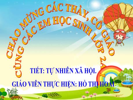 Bài giảng Tự nhiên và xã hội 2 Sách Kết nối tri thức - Bài 9: Giữ gìn vệ sinh trường học (Tiết 2) - Hồ Thị Hoài